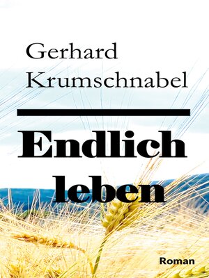 cover image of Endlich leben
